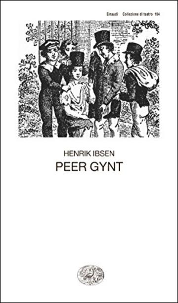 Peer Gynt (Collezione di teatro Vol. 194)